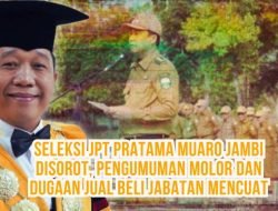 Seleksi JPT Pratama Muaro Jambi Disorot