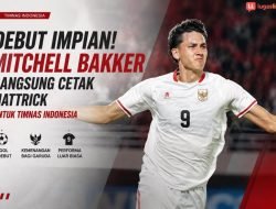 Debut Impian! Mitchell Bakker Langsung Cetak Hattrick untuk Timnas Indonesia