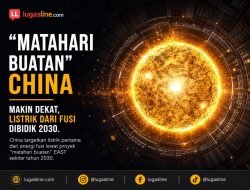 Matahari Buatan China Makin Dekat, Listrik dari Fusi Dibidik 2030