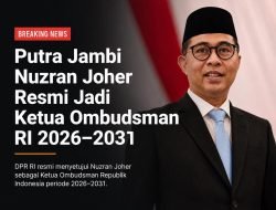 Putra Jambi Nuzran Joher Resmi Jadi Ketua Ombudsman RI 2026-2031