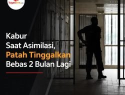 Kabur Saat Asimilasi, Patah Tinggalkan Bebas 2 Bulan Lagi