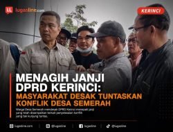 Menagih Janji DPRD Kerinci: Masyarakat Desak Penuntasan Konflik Desa Semerah