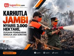 Karhutla Jambi Nyaris 3.000 Hektare, Dugaan Pembakaran Sengaja Jadi Sorotan